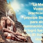 Meditación Vipassana: Qué Es, Beneficios Y Cómo Se Practica.