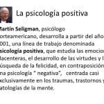 Qué Es La Psicología Positiva Según Seligman.