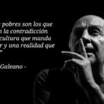 Eduardo Galeano En 21 Frases Célebres: Reflexiones Para La Vida