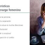 El Liderazgo Femenino: Características Y Beneficios