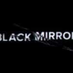 Black Mirror: 