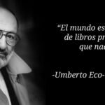El Legado Intelectual De Umberto Eco En 13 Frases