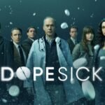 Dopesick, La Epidemia De Los Opioides En Estados Unidos Al Detalle